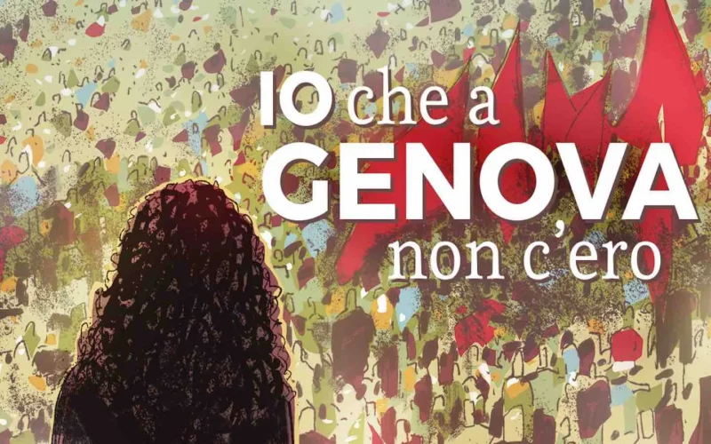 Io che a Genova non c’ero, il diario-podcast sul G8 di Mariangela Paone