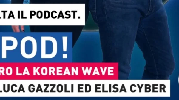 K-POD!, il podcast sul fenomeno globale della cultura sud coreana