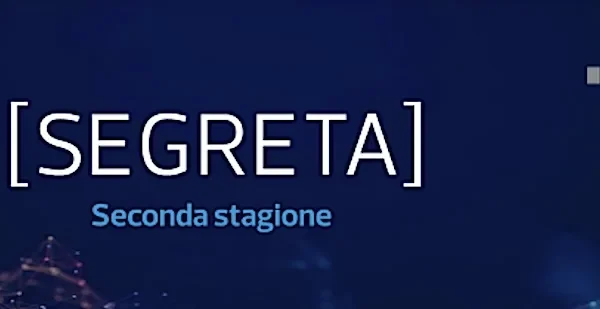 Torna [Segreta], il podcast sulle investigazioni forensi e l’intelligence finanziaria (in italiano)