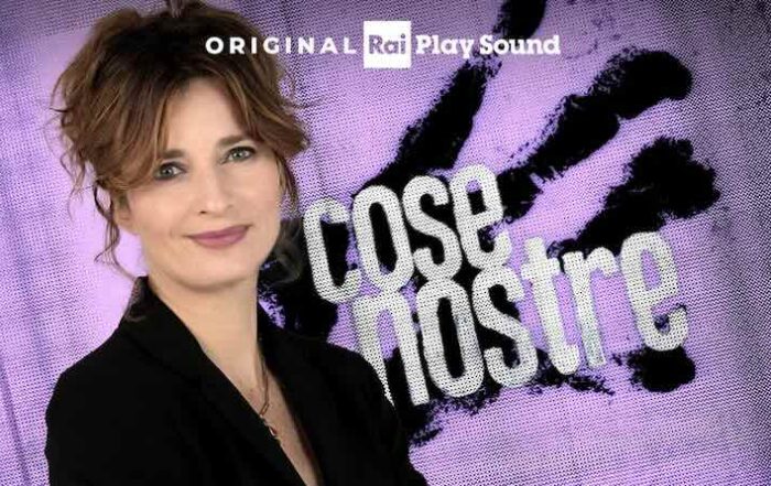 Cose Nostre: podcast RaiPlay Sound sulle donne e la criminalità organizzata