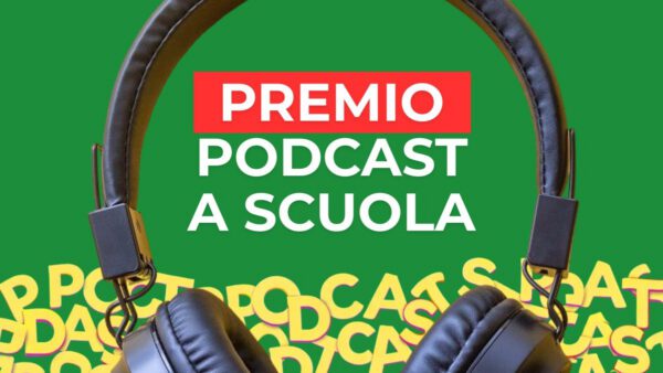 Podcast a Scuola, il 28 marzo a Roma la premiazione dei migliori podcast realizzati dagli studenti